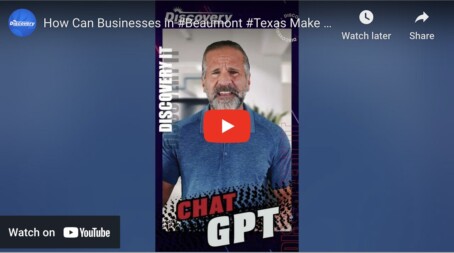 Why Beaumont Texas Businesses Need To Take ChatGPT Seriously
