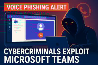 Cybercriminals Using Microsoft Teams Claiming To Be Their Outsourced IT Company