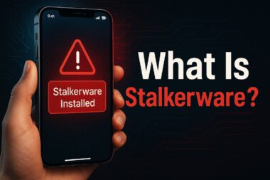 What Is Stalkerware?